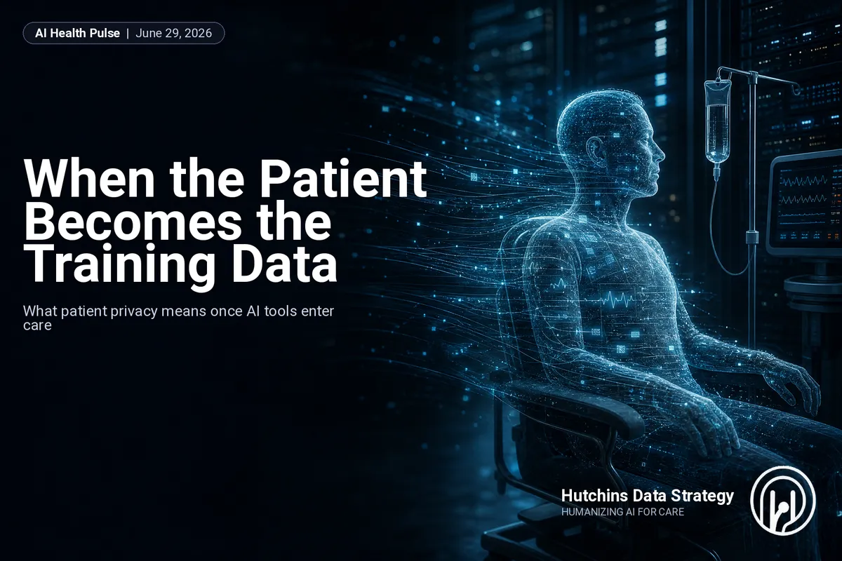 When the Patient Becomes the Training Data — The AI Health Pulse