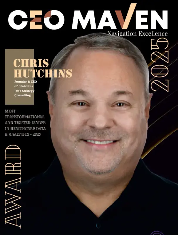 Most Transformational and Trusted Leader in Healthcare Data & Analytics – 2025 — CEO Maven